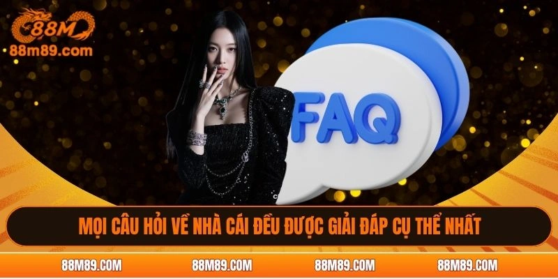 Mọi câu hỏi về nhà cái đều được giải đáp cụ thể nhất